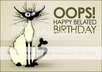 Oops-Happy-Belated-Birthday.jpg
